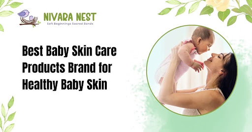 Baby Skin Care Products